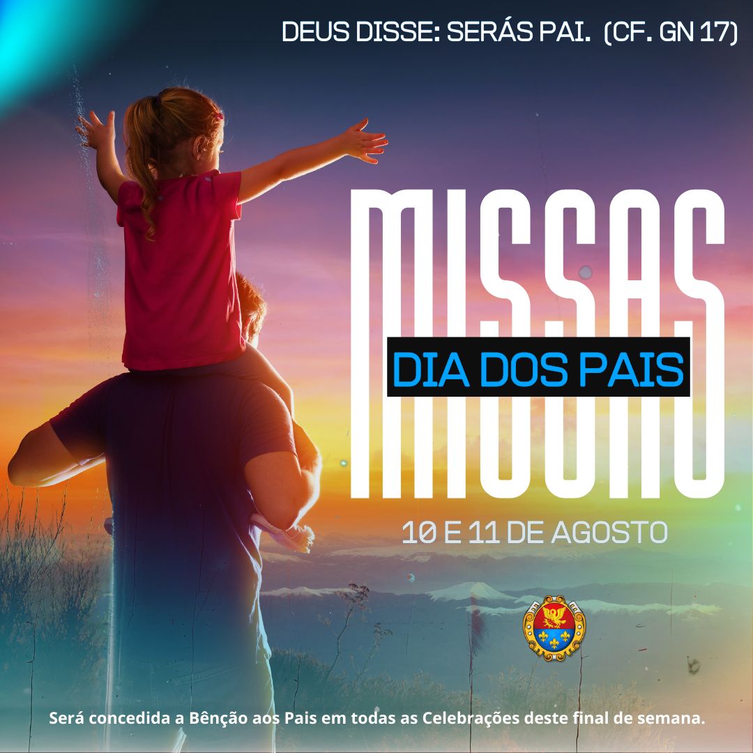 Dia dos Pais: Missas