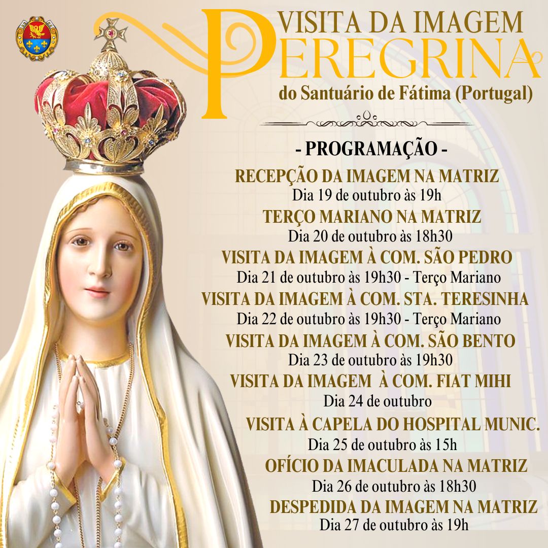 Visita Imagem Peregrina Nossa Senhora de Fatima