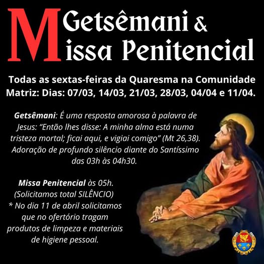 Getsêmani & Missa Penitencial